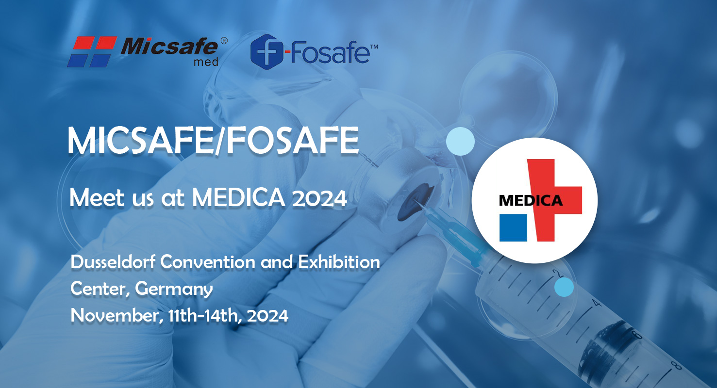 MICSAFE/FOSAFE Meet us at MEDICA 2024