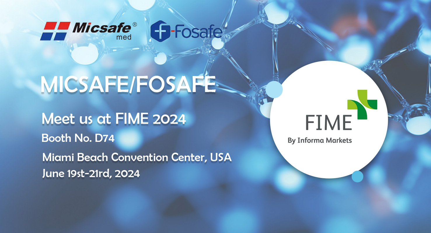 MICSAFE/FOSAFE Meet us at FlME 2024